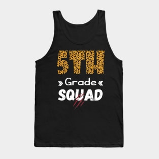 5th Grade Squad Back to School Gift for Teacher & Student Leopard Design Tank Top